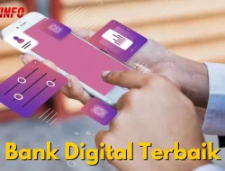Inilah Rekomendasi Bank Digital Terbaik Saat Ini